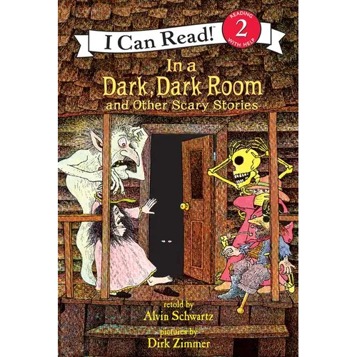 In a Dark, Dark Room and Other Scary Stories