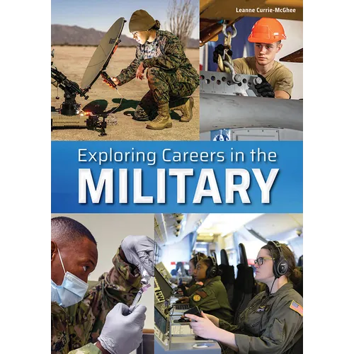 Exploring Careers in the Military