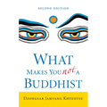 What Makes You Not a Buddhist