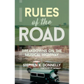 Rules of the Road: Breakdowns on the Musical Highway