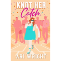 Knot Her Catch