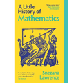 A Little History of Mathematics