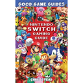 Nintendo Switch Gaming Guide
