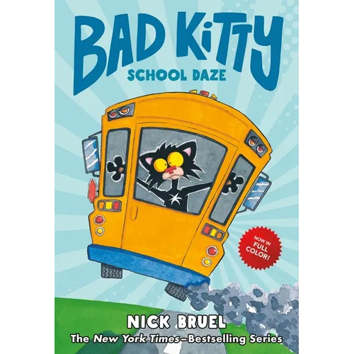 Bad Kitty School Daze (Full-Color Edition)