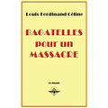 Bagatelles pour un massacre