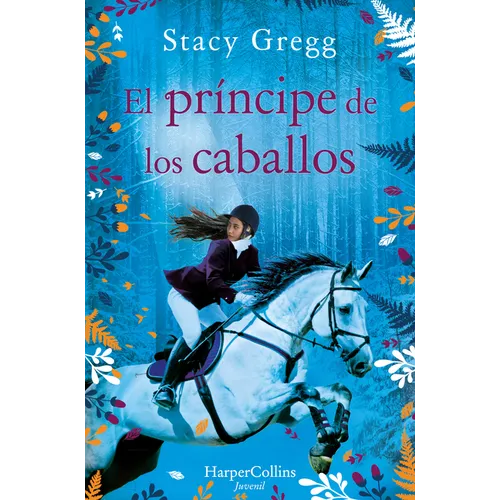 El Príncipe de Los Caballos (Prince of Ponies)