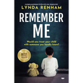 Remember Me: A Gripping Psychological Thriller with a Jaw-Dropping Twist