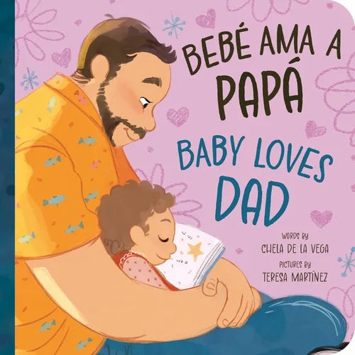 Bebé AMA a Papá / Baby Loves Dad