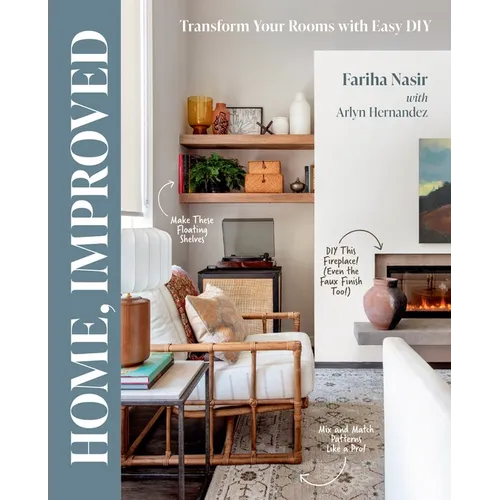 Home, Improved: Transform Your Rooms with Easy DIY