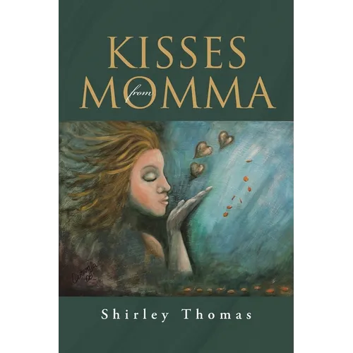 Kisses from Momma