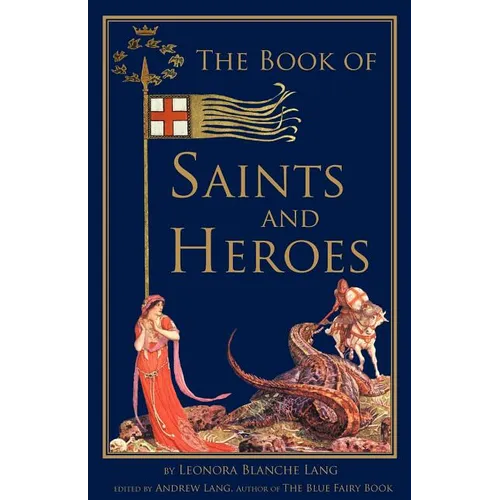 The Book of Saints and Heroes