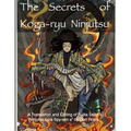 The Secrets of Koga-ryu Ninjutsu