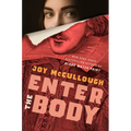 Enter the Body