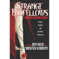 Strange Bedfellows