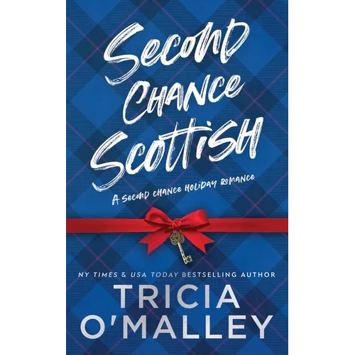 Second Chance Scottish: a small-town Christmas romance