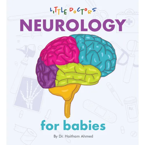 Neurology for Babies