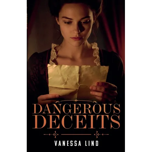 Dangerous Deceits