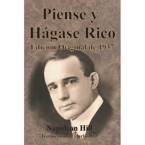 Piense y Hágase Rico Edición Original de 1937
