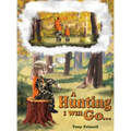 A Hunting I Will Go...