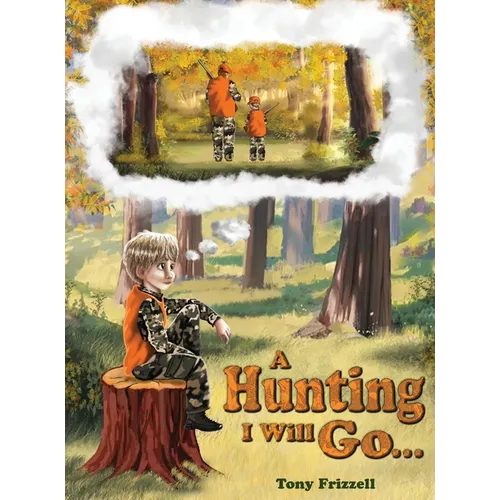 A Hunting I Will Go...