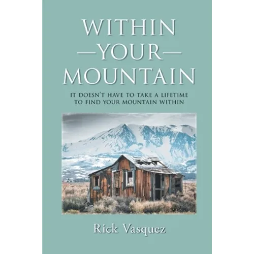 Within Your Mountain