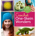 Crochet One-Skein Wonders(r): 101 Projects from Crocheters Around the World