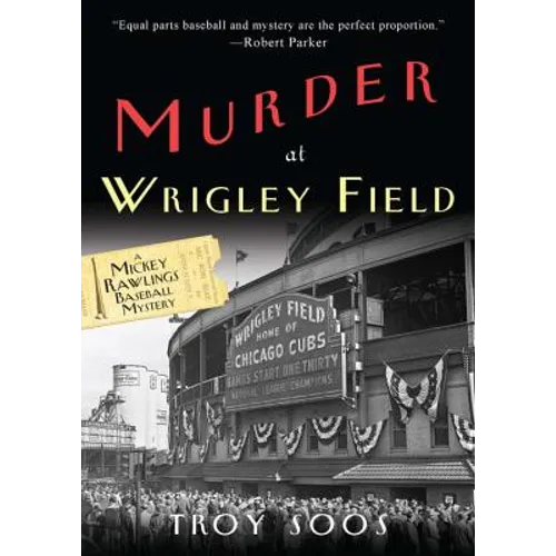 Murder at Wrigley Field