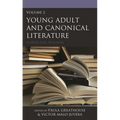 Young Adult and Canonical Literature: Pairing and Teaching, Volume 2