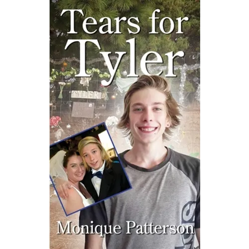 Tears for Tyler