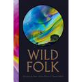 Wild Folk [North American Edition]: Tales from the Stones