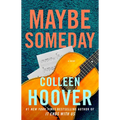Maybe Someday