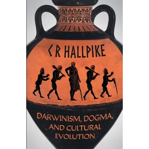 Darwinism, Dogma, and Cultural Evolution