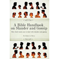 A Bible Handbook on Slander and Gossip