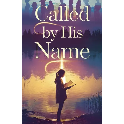 Called by His Name