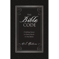 The Bible Code: Finding Jesus in Every Book in the Bible