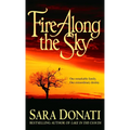 Fire Along the Sky