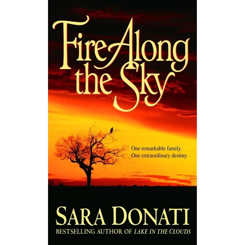 Fire Along the Sky