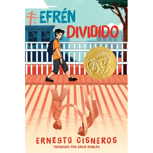 Efrén Dividido: Efrén Divided (Spanish Edition)