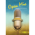 Open Mic: A Broadcaster's Memoir