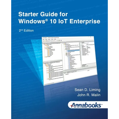 Starter Guide for Windows(R) 10 IoT Enterprise 2nd Edition