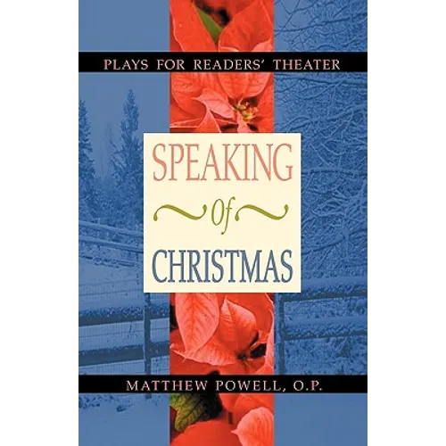 Speaking of Christmas: Plays for Readers' Theater