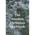 The Swedish Christmas Cookbook