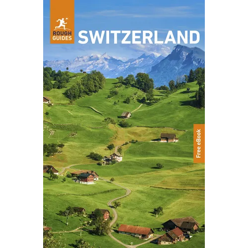 Rough Guides Switzerland: Travel Guide with eBook