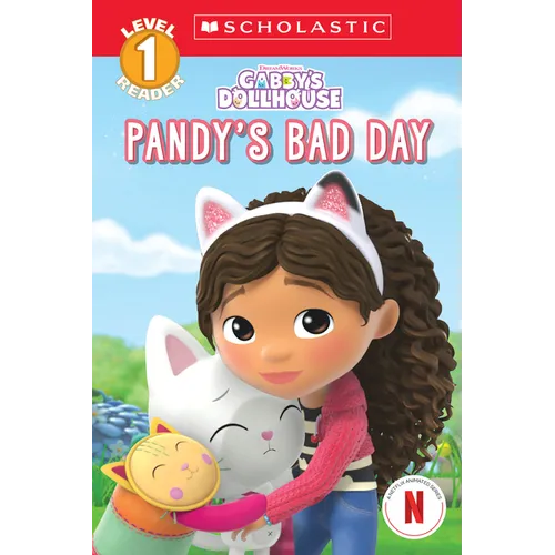 Pandy's Bad Day (Gabby's Dollhouse: Scholastic Reader, Level 1 #4)