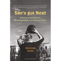 She's Got Next: A Story of Getting In, Staying Open, and Taking a Shot