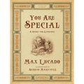 You Are Special: A Story for Everyone (Gift Edition)