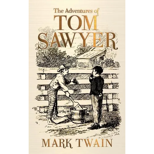 The Adventures of Tom Sawyer