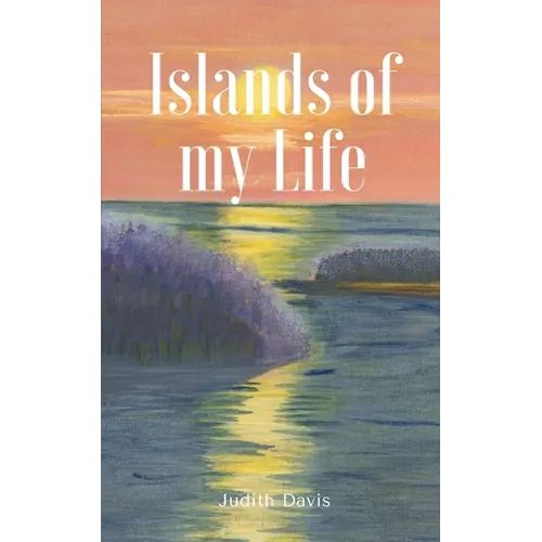 Islands of my Life