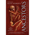 Ancestors: A Prehistory of Britain in Seven Burials