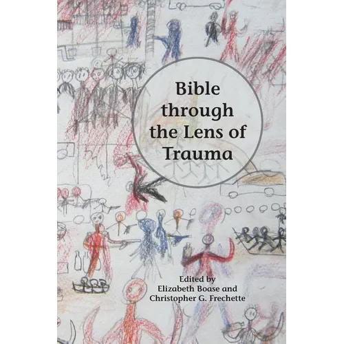 Bible through the Lens of Trauma